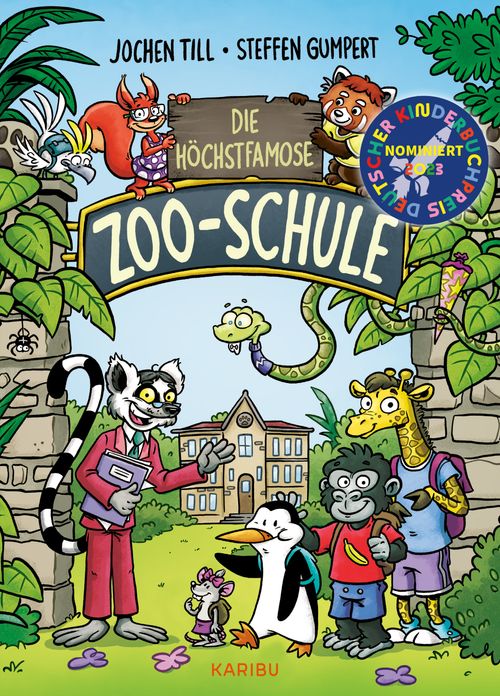 Die höchstfamose Zoo-Schule  – Tierisch-lustige Vorlesegeschichte für die erste Klasse