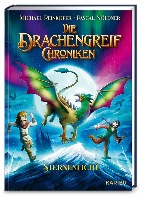 Die Drachengreif-Chroniken (Band 3) – Sternenlicht