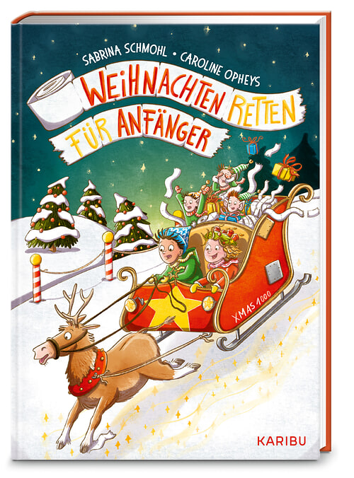 Weihnachten retten für Anfänger – Eine Adventsgeschichte in 24 Kapiteln