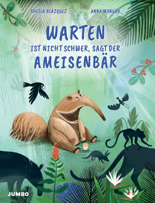 Warten ist nicht schwer, sagt der Ameisenbär