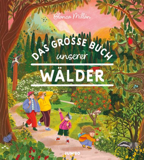 Das große Buch unserer Wälder
