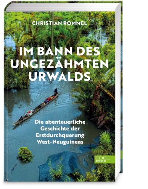 Im Bann des ungezähmten Urwalds