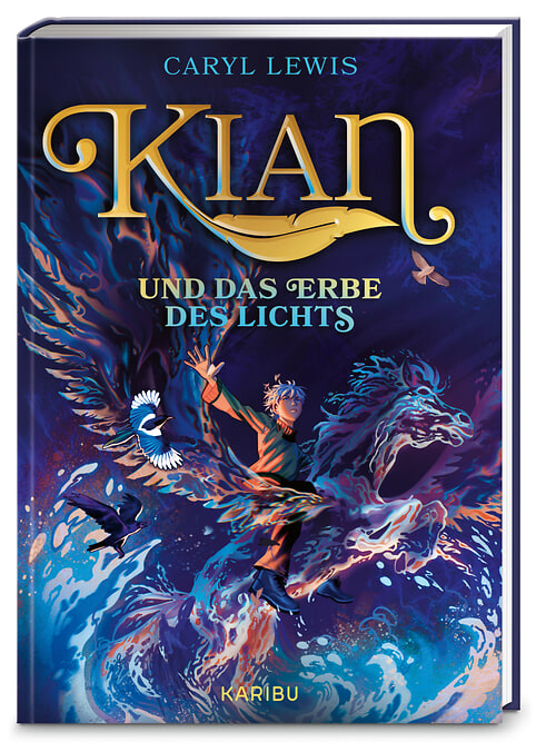 Kian und das Erbe des Lichts