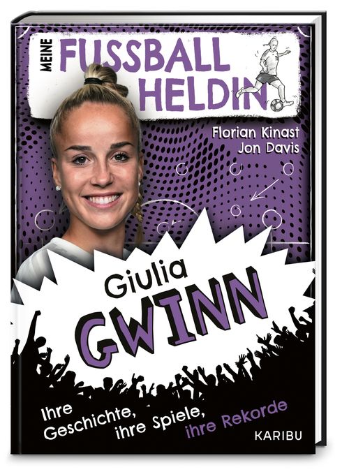 Meine Fußballheldin Giulia Gwinn – Ihre Geschichte, ihre Spiele, ihre Rekorde