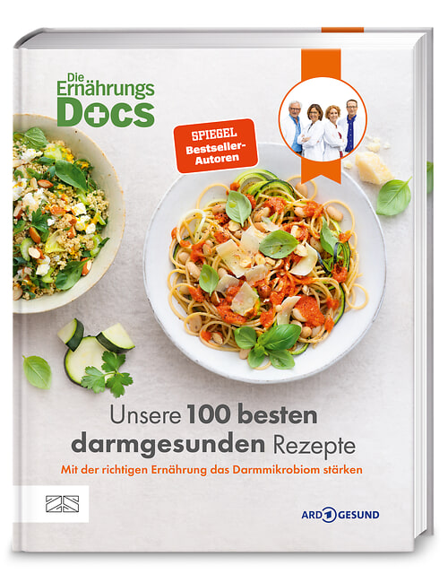 Die Ernährungs-Docs – Unsere 100 besten darmgesunden Rezepte